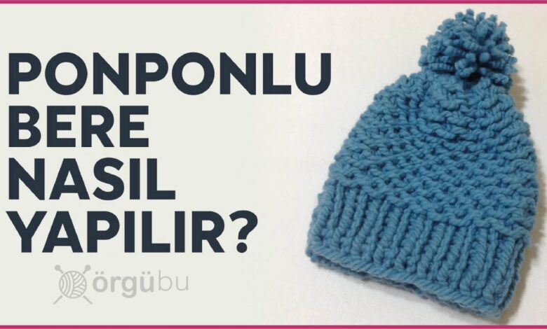 Ponponlu Bere Nasıl Yapılır? 1 Ponponlu-Bere-Yapilisi